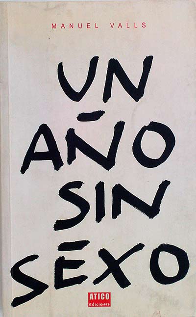 Un año sin sexo 
