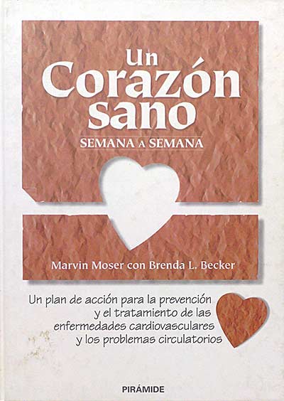 Un corazón sano semana a semana. 