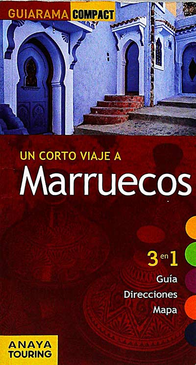 Un corto viaje a Marruecos 