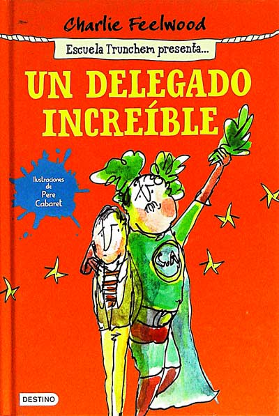 Un delegado increíble 