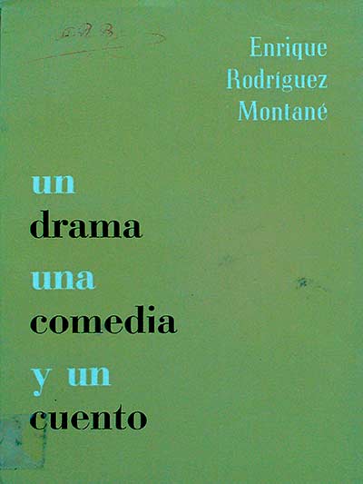 un drama, una comedia y un cuento