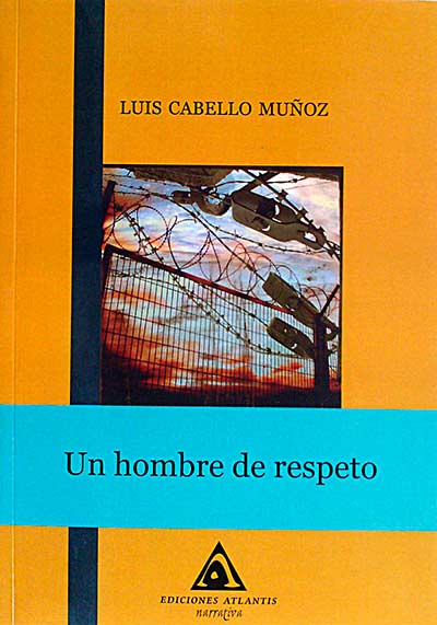 Un hombre de respeto