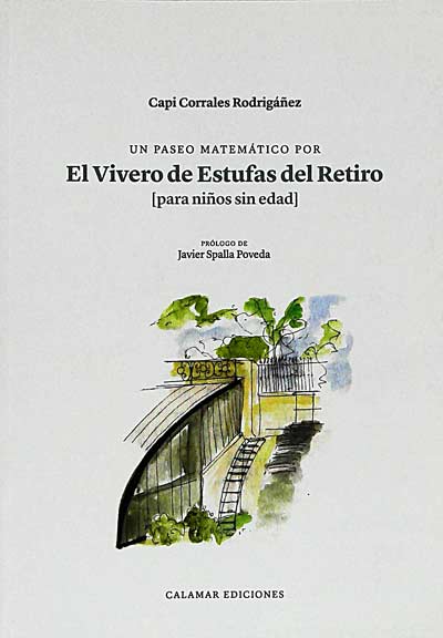 Un paseo matemático por El vivero de estufas del retiro