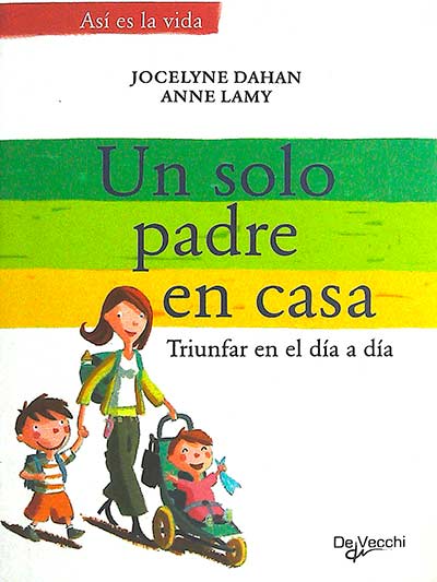 Un solo padre en casa