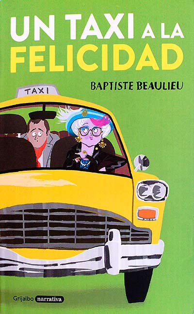 Un taxi a la felicidad