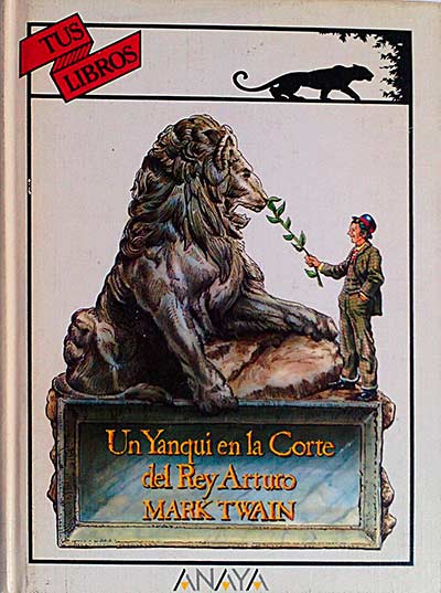 Un Yanqui en la Corte del Rey Arturo