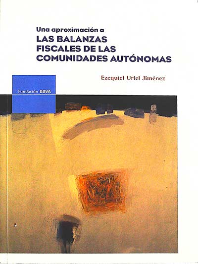 Una aproximación a las balanzas fiscales de las comunidades autónomas