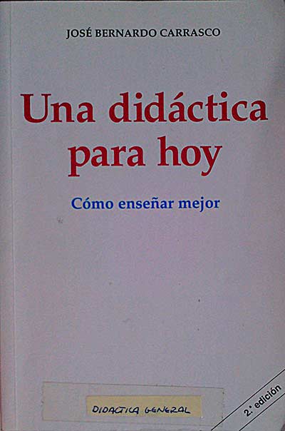 Una didáctica para hoy