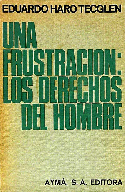 Una frustración: Los derechos del hombre