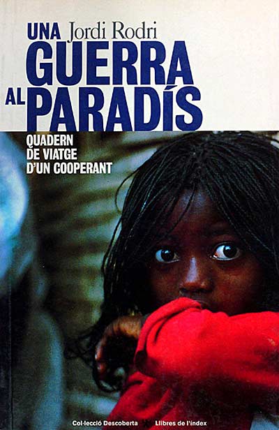 Una guerra al paradís