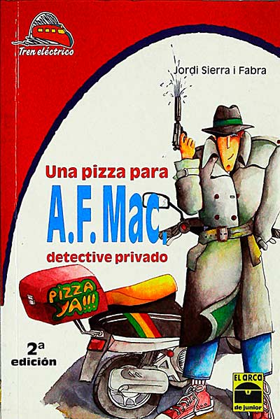Una pizza para A.F. Mac, detective privado