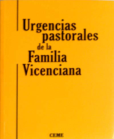 Urgencias pastorales de la Familia Vicenciana