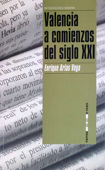 Valencia a comienzos del siglo XXI