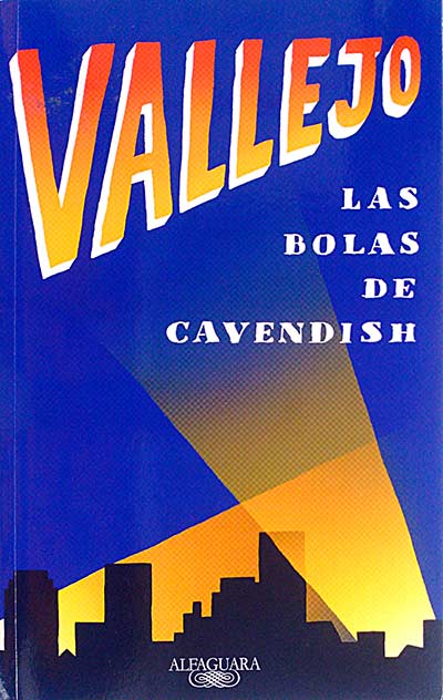 Vallejo. Las bolas de Cavendish