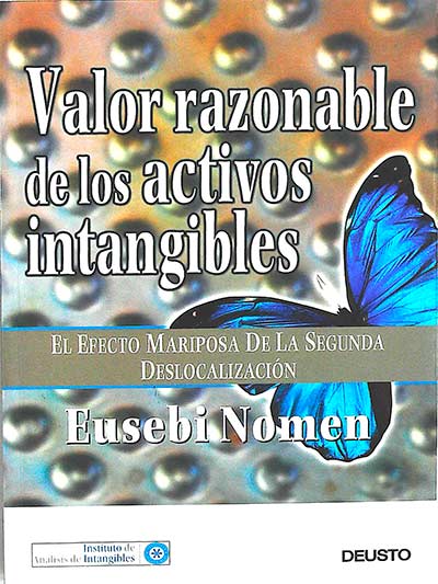 Valor razonable de los activos intangibles: el efecto mariposa de la segunda deslocalización