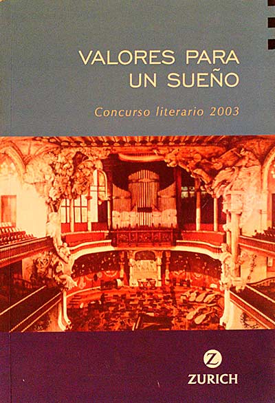 Valores para un sueño. Concurso literario 2003