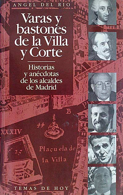 Varas y bastones de la Villa y Corte