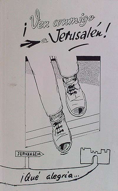 ¡Ven conmigo a Jerusalén!