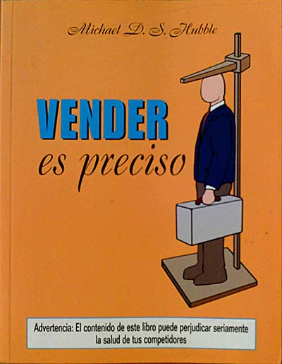 Vender es preciso.