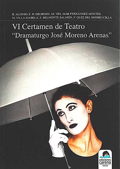 VI Certamen de teatro "Dramaturgo José Moreno Arenas"