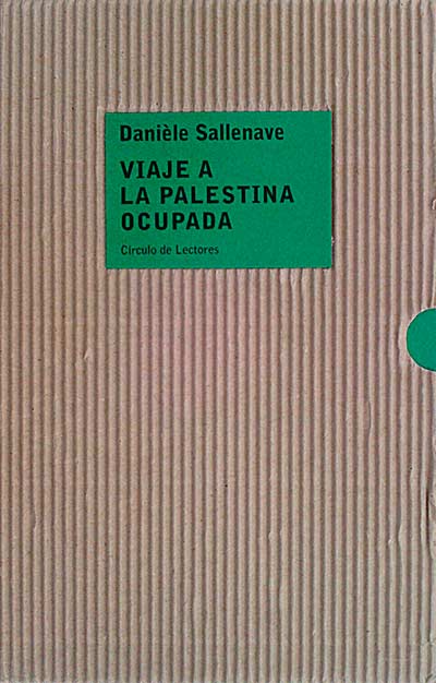 Viaje a la Palestina ocupada 