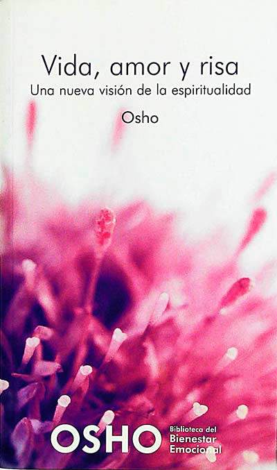 Vida, amor y risa: una nueva visión de la espiritualidad