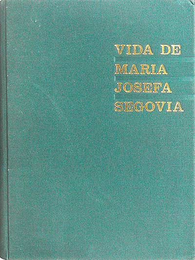 Vida de María Josefa Segovia
