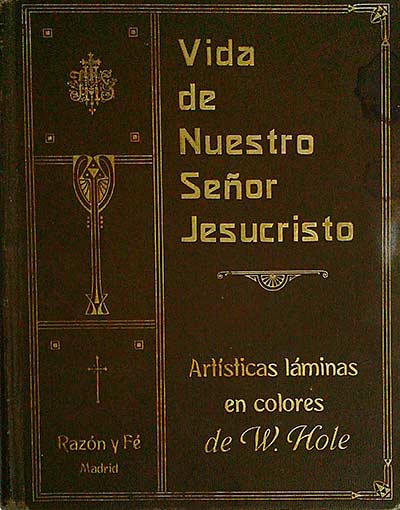 Vida de Nuestro Señor Jesucristo