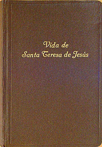 VIDA DE SANTA TERESA DE JESÚS