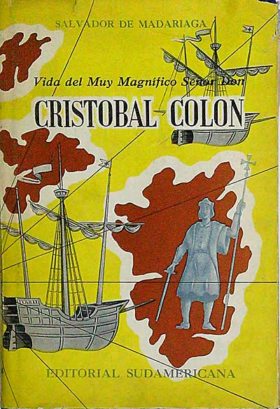 Vida del Muy Magnífico Señor Don Cristobal Colón