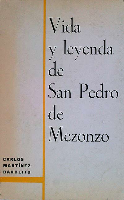 Vida y leyenda de San Pedro de Mezonzo 
