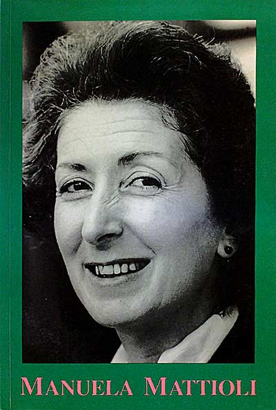 Vida y pensamientos de Manuela Mattioli