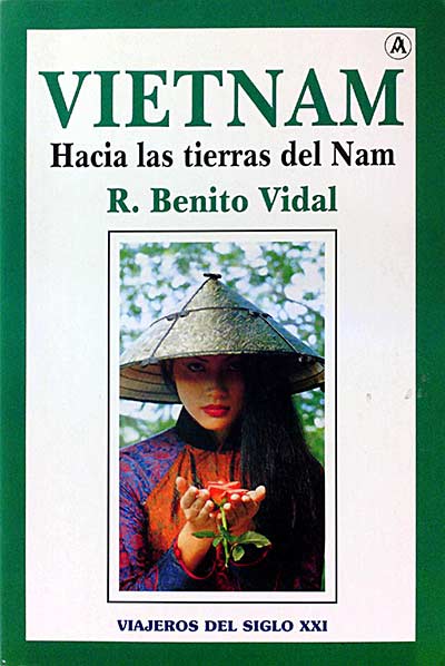 Vietman. Hacia las tierras del Nam