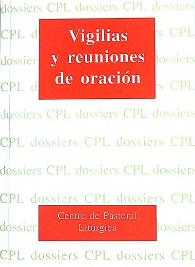 Vigilias y reuniones de oración