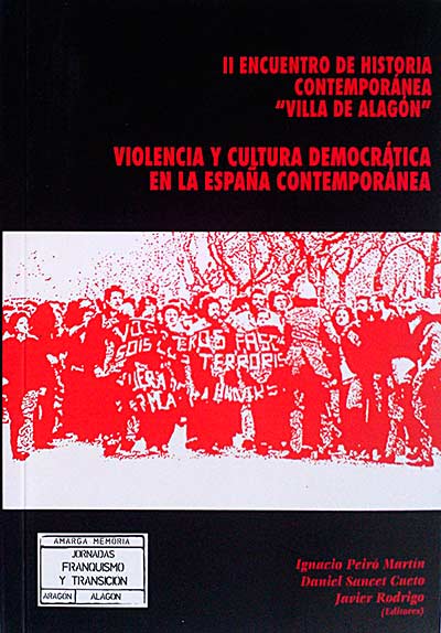 Violencia y cultura democrática en la España contemporánea
