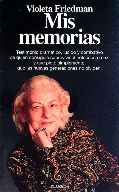 Violeta Friedman Mis Memorias