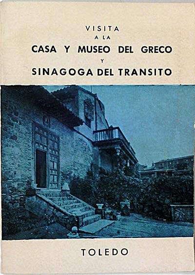 Visita e la casa y museo del Greco y Sinagoga de tránsito