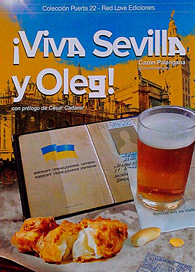 ¡Viva Sevilla y oleg!