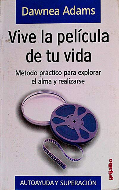Vive la película de tu vida