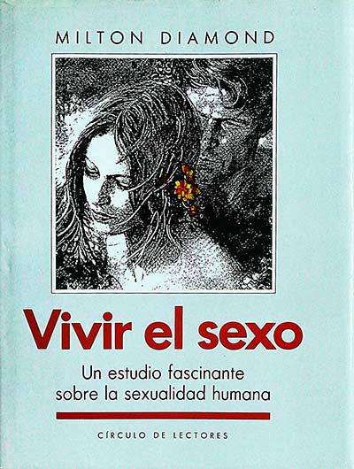 Vivir el sexo