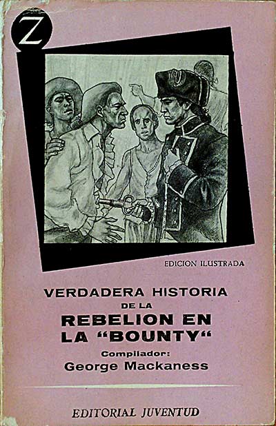 Verdadera historia de la Rebelión en la "Bounty"