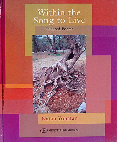 Within the song to live. Selected poems