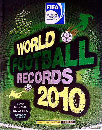 World Football Records 2010