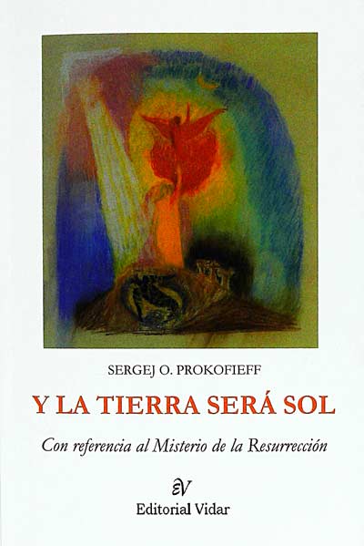 Y la tierra será sol