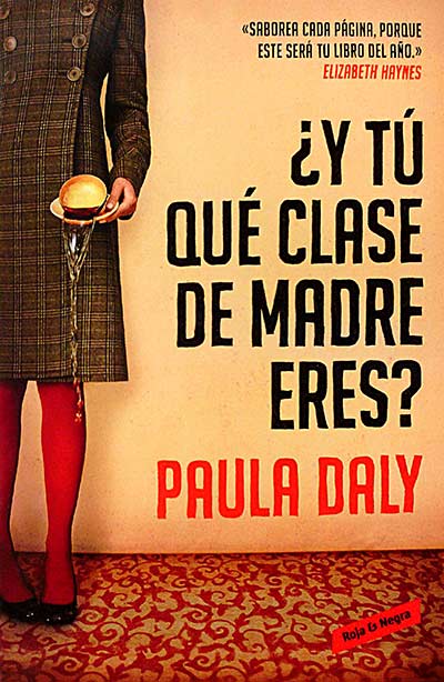 ¿Y tú que clase de madre eres?