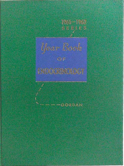 Year Book of endocrinology 1961-1962