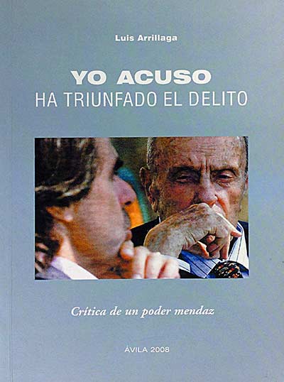 Yo acuso. Ha triunfado el delito.