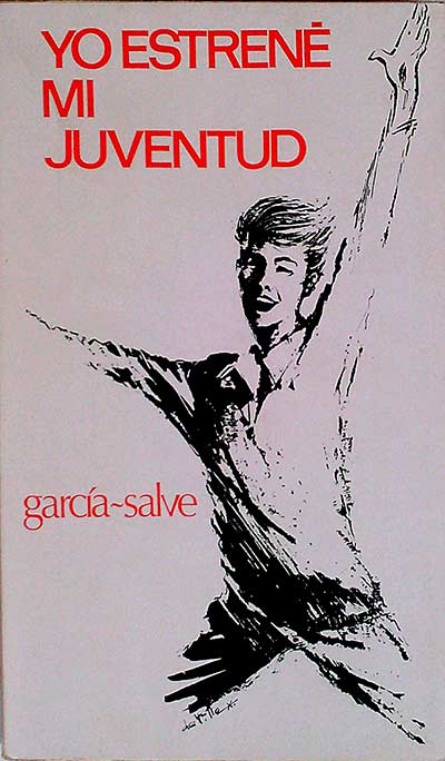 Yo estrené mi juventud