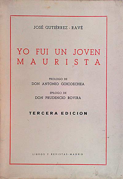 Yo fui un joven maurista