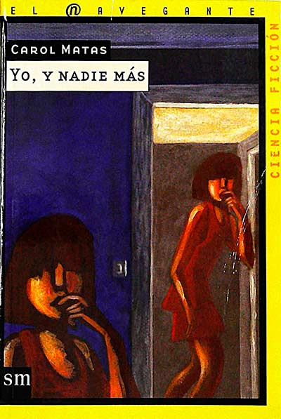 Yo, y nadie más